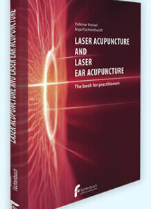 Laser Acupuncture and Laser Ear Acupuncture - the Definitive Textbook